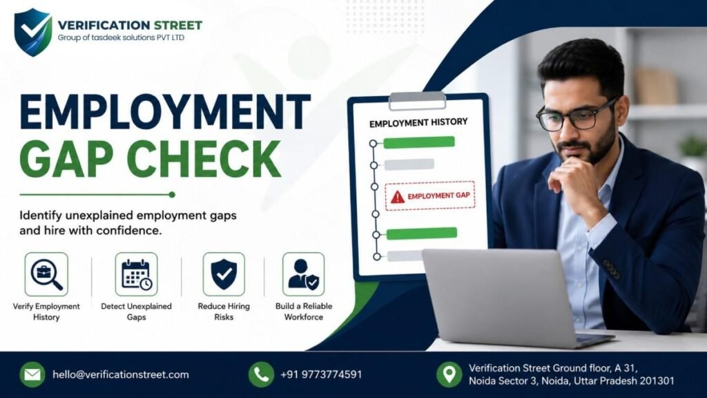 Employment gap check verification process for employers to verify resume gaps, employment history, and candidate records before hiring.